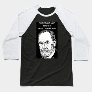 SIGMUND FREUD quote .1 - ink portrait Baseball T-Shirt